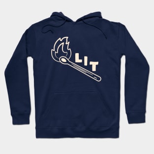 This is lit funny Hoodie